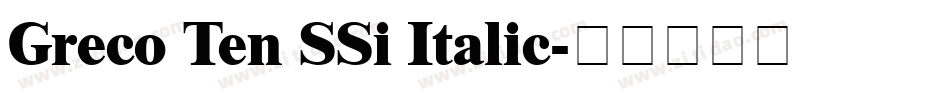 Greco Ten SSi Italic字体转换